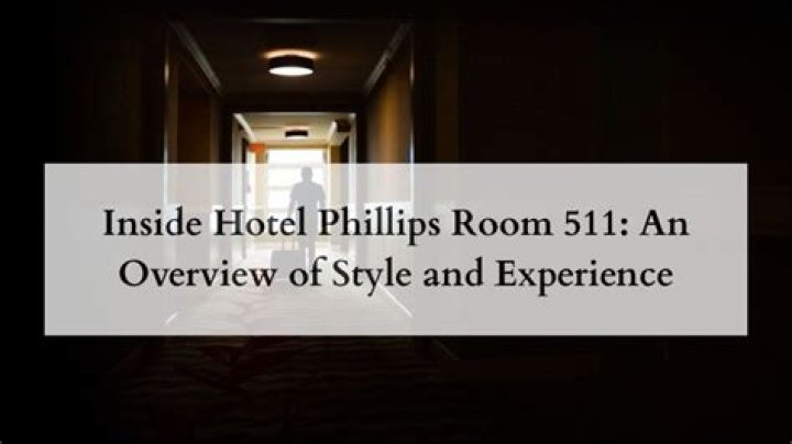 Hotel Phillips 511: A Premier Destination for Travelers