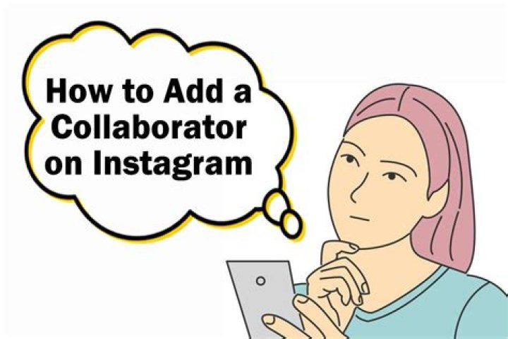 How to Add Collaborator on Instagram: A Comprehensive Guide