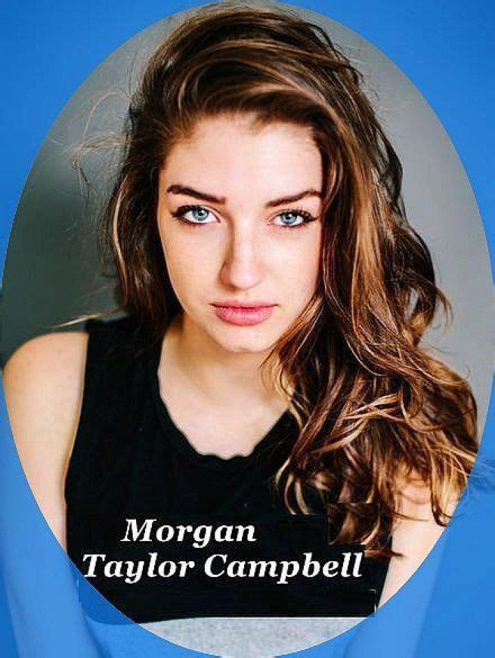 Morgan Taylor Campbell: The Rising Star of Hollywood