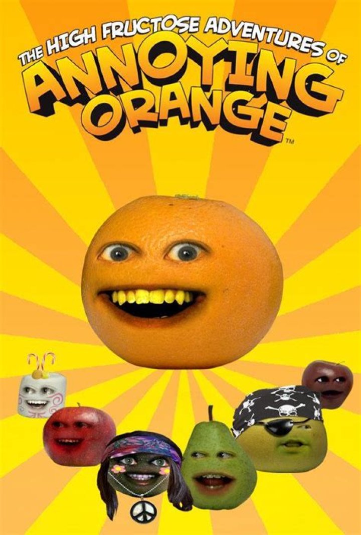 The High Fructose Adventures of Annoying Orange: A Zany Journey Through the Fruit World