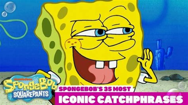 The Most Iconic and Memorable Spongebob Catchphrases