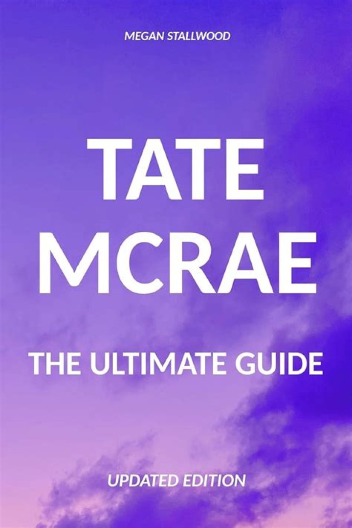 The Ultimate Guide to Tate McRae: Songs, Albums, and More