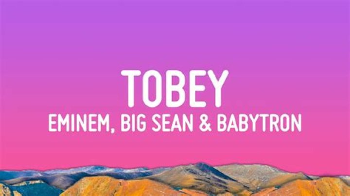 Tobey Lyrics Eminem: Unraveling the Meaning Behind the Words