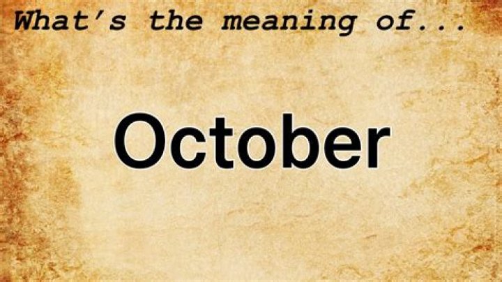 Understanding the Meaning of October's Very Own