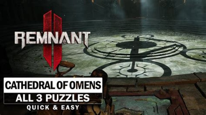 Unlocking the Secrets of the Remnant 2 Cathedral of Omens Puzzle