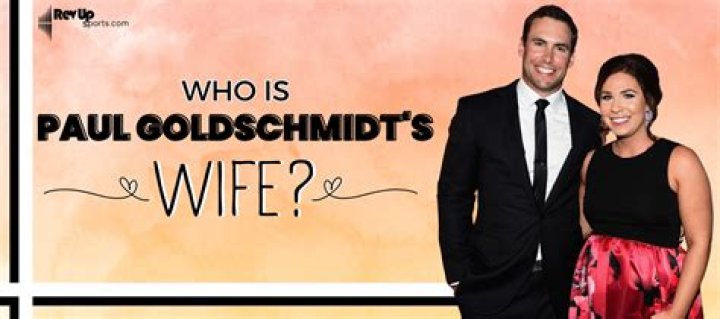 Who Is Paul Goldschmidt&rsquo;s Wife? Meet The Woman Behind The Baseball Star